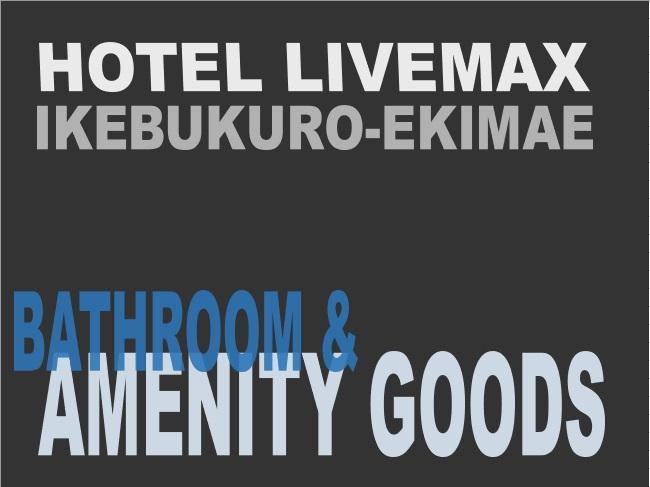 Livemax Ikebukuro Ekimae Hotel